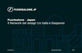 Il Network del design tra Italia e Giappone · Fuorisalone.jp Presentazione progetto 2020 Chi ha ideato Fuorisalone Japan Fuorisalone.jp è un progetto ideato da Studiolabo, studio