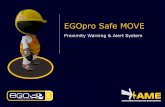 EGOpro Safe MOVE - Societa Italiana di · PDF file EGOpro Safe MOVE Proximity Warning & Alert System . ... EGOpro Safety SICUREZZA ATTIVA Controllo accessi Tracciamento operatore Anticollisione