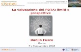 Valutazione dei percorsi - AssociALIassociali.it/wp-content/uploads/2018/11/8_Fusco.pdf · La valutazione dei PDTA: limiti e prospettive Danilo Fusco Roma 7 e 8 novembre 2018 ...