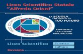 Liceo Scientifico Statale “Alfredo Oriani”lsoriani.racine.ra.it/news/brochure.pdf · infatti ha acquistato il contiguo edificio dei Cappuccini per destinarlo all’ampliamento