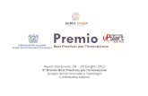 Report Dati Evento: 28 – 29 Giugno 2012 6° Premio Best ...€¦ · Il modello di comunicazione web social individuato per la 6° edizione del Premio Best Practices per l’Innovazione