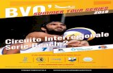 BVO' SUMMER TOUR SERIES 2019 · F Sabato 4 maggio CUS Torino - Torino A.S.D. Globo Grugliasco M Domenica 5 maggio 3 F Sabato 11 maggio Arena BVO – Salice Terme Rivanazzano Volley