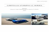 CARTELLA STAMPA LC SERIES - newsroom.lexus.it · design, dell'ingegneria e dell'artigianalità Lexus. Creata con l'introduzione della LC Coupé nel 2017, è stata ora ampliata per