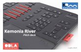 Kemonia River · Vantaggi competitivi Le soli iluzioni tecnihiche iiinnovative offerte da ODLA non esistono sul mercato e la tastiera è in attesa di Brevetto nazionale e di estensione