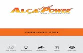 CATALOGO 2021 · Progettazione illuminotecnica A supporto dei nostri prodotti illuminotecnici e a servizio della nostra clientela, AlcaPower si rende disponibile allo sviluppo di