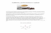 Caffeina, performance e saluteapprezzato per le circostanziate referenze bibliografiche in letteratura medica, riporta un contenuto di caffeina compreso tra i 100 e 200 mg per capsula