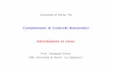 Complementi di Controlli Automatici Introduzione al corsooriolo/rm3/cca/matdid/slides/Intro.pdf · Esempio di applicazione: Robot mobile SuperMARIO • cinematica non lineare e anolonoma