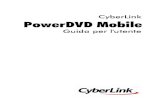 CyberLink PowerDVD Mobiledownload.cyberlink.com/.../3/ITA/PowerDVDMobile.pdfIntroduzione Capitolo 1: Questo capitolo introduce CyberLink PowerDVD Mobile e le sue funzioni. Inoltre