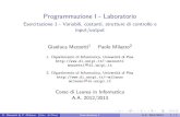 Programmazione I - Laboratoriogroups.di.unipi.it/~mezzetti/data/uploads/esercitazione1.pdf · Programmazione I - Laboratorio Esercitazione 1 - Variabili, costanti, strutture di controllo