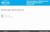 Dell Proactive Systems Management Portal User Guidei.dell.com/sites/doccontent/shared-content/solutions/it/...essere utilizzati in questo documento sia in riferimento alle aziende