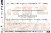 La nuova Carta Idrogeologica di Roma in scala 1:50...Aspettando AQUA2015… La nuova Carta Idrogeologica di Roma alla scala 1:50.000 Il progetto di realizzazione della nuova carta
