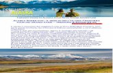 Alaska Super fun : Il meglio dell'Ultima Frontiera tour ...€¦ · della cultura, della storia e delle abitudini di questa parte del Canada, caratterizzato da una società fortemente