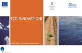 Eco-innovazioni - Cliclavoro...Tipologie di eco-innovazioni 4. Eco-innovazioni in Italia e in Europa 5. Come si fa una eco-innovazione 3. Quali vantaggi si ottengono 6. I mestieri