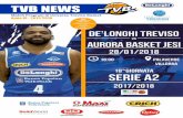 TVB NEWS - Universo Treviso Basket · parquet. E infatti arrivò, un po’ a ... mentre in Turchia la situazione era più difficile, c’era una certa tensione nell’ambiente e i