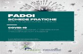 SCHEDE PRATICHE€¦ · 1 FADOI SCHEDE PRATICHE PER LA GESTIONE CLINICA Rev. 1 | 8 giugnoOmbretta Para 2020 COVID-19 e Ossigenazione / Ventilazione meccanica non invasiva A cura dell’Esecutivo