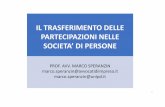Slide trasferimento partecipazioni società di personenotai.bz.it/wp-content/uploads/2017/12/att430v8.pdf · - Il contratto di cessione di una partecipazione sociale ad altri soci