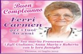 Ferri Carmen - WordPress.com · con le loro famiglie Ferri Carmen per i tuoi 80 anni Vicenza, 27 luglio 2015 n o. Title: FERRI 2x4.indd Created Date: 7/24/2015 12:42:53 PM ...