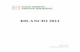 Bilancio 2011 ASSEMBLEA 23.04 · Intesa Sanpaolo Private Banking S.p.A. – Bilancio d’esercizio 2011 Pag. 2 Highlights Natura 2011 2010 Totale Assets clientela mld/€ 66,4 68,3