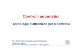 Tecnologie elettroniche per il controllo elettroniche per il... · Controlli automatici – Tecnologie elettroniche per i l controllo −P. Rocco [2] Le presenti slide costituiscono