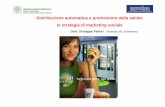 Distribuzione automatica e promozione della salute: le ...1].pdf · Progetto “Distribuzione automatica di alimenti e promozione della salute” I risultati della sperimentazione