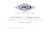 Ottobre 2015 - Automobile Club d'Italia - Sito ufficiale · Automobile Club Italia AUTO - TREND Analisi statistica sulle tendenze del mercato auto in Italia Ottobre 2015 A cura di: