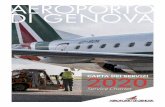 New AEROPORTO DI GENOVA · 2020. 8. 3. · L’Aeroporto di Genova e la Qualità L’impegno del C. Colombo per la Qualità Gentile utente, l’Aeroporto di Genova S.p.A. si impegna