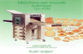 Macchina per biscotti Kalmeijer · 2019. 1. 15. · pasta frolla ebiscotti di marzapane Macchina per biscotti Kalmeijer Risparmio di spazio; dimensioni: 550 x 570 mmo Le tavole delle