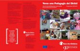 Save the Children Italia Verso una Pedagogia dei Diritti · corso del tempo è stata la riflessione che intorno ad essa si è sviluppata e molteplici sono i modelli individuati, gli