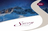 WINTER INVERNO 2016 / 172019 / 20 - Savoy Dolomites · WINTER INVERNO 2016 / 17 • I prezzi indicati si intendono per persona al giorno con la mezza pensione per un soggiorno minimo