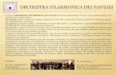 Orchestra filarmonica dei NAVIGLI - sibettoni.com€¦ · ORCHESTRA FILARMONICA DEI NAVIGLI Fra gli impegni recenti e più significativi dell’ORCHESTRA FILARMONICA DEI NAVIGLI ricordiamo: