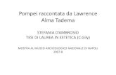 STEFANIA D’AMBROSIO TESI DI LAUREA IN ESTETICA · 2015. 9. 30. · Lawrence Alma‐ Tadema (8 gennaio 1836 –25giugno 1912) è stato un pittore olandese. Artista dell'epoca del