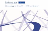 Strategia CLLD – HEurOpen · Strategia CLLD – HEurOpen Interreg V-A Italia-Austria 2014-2020 4 Economia e mercato del lavoro Nell'area CLLD HEurOpen operano oltre 5.900 aziende