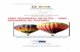 Mazzolari” Manerbio-Verolanuova (BS) UNO SGUARDO IN ALTO… · 2020. 1. 7. · 6.e e-Twinning 127 6.f Erasmus + KA1 127 6.g Stage linguistici 127