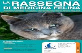 DI MEDICINA FELINA - Aivpafe · delle paratiroidi sane nella specie felina. iene v inoltre riportato l’esame ecografico delle para-tiroidi di un soggetto affetto da insufficienza