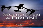 DronEzine: Tutte le news sul mondo dei Droni, APR, UAV - roni & … · 28 Droni & Multirotori Le principali novità, per quel che ci interessa, sono relative alla defini-zione di