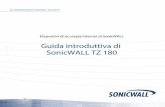 Guida introduttiva di SonicWALL TZ 180software.sonicwall.com/firmware/beta/Localization/ita/TZ... · 2007. 6. 27. · consultare la sezione Appendice A: configurazione indirizzamento