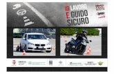 Terza edizione della campagna di sensibilizzazione e prevenzione … · 2016. 2. 12. · vocazione sportiva sviluppa iniziative con percorsi didattici per la guida sicura e da GuidarePilotare,