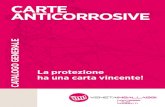CARTE ANTICORROSIVE - Veneta Imballaggi · Carta anticorrosiva VCI in bobine con pre-taglio: La carta anticorrosiva VCI è disponibile anche in bobine con il sistema pre-taglio. Nuovo