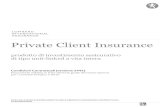 Private Client Insurance€¦ · Private Client Insurance Indice Presentazione 5/38 Glossario dei termini tecnici e definizioni 6/38 Condizioni Contrattuali 9/38 Sezione A – L’Impresa