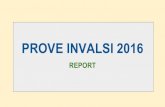 PROVE INVALSI 2016 · PROVE INVALSI 2016 REPORT. ITALIANO - COMPLESSIVO. ITALIANO - LICEO. MATEMATICA - COMPLESSIVO. MATEMATICA - LICEO. ITALIANO - PARTI. MATEMATICA - AMBITI. ...