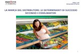 LA MARCA DEL DISTRIBUTORE: LE DETERMINANTI DI SUCCESSO ...adm-distribuzione.it/wp-content/uploads/2014/10/... · mercato del LCC ☻ +18,9% la quota di mercato in valore (+ 0,7 p.ti)