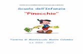 “Pinocchio”iccoriano.scuolerimini.it/multimedia/133/Progetto... · bambino vive. PREMESSA Considerata la positiva ricaduta che ha avuto il percorso progettuale attivato lo scorso