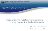 Trasparenza della Pubblica Amministrazione: i primi ... · Trasparenza della Pubblica Amministrazione: i primi risultati di un'analisi di dettaglio 24° Nexa Lunch Seminar Torino,