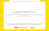 Polizza Multiramo “CheBanca! Yellow Life 3” · Linea Zaffiro 50% Gestione Separata “Glife Premium” (profilo di rischio Basso) + 30% Fondo Interno Glife Income Bond (profilo