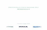 PROTOCOLLO ITACA 2011 R 070512 ITACA 201… · ITACA/iiSBE Italia/ITC-CNR Protocollo ITACA 2011 RESIDENZIALE – aggiornamento. maggio 2012 4 2. Elenco di dettaglio dei criteri Di