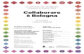 Collaborare è Bolognaurp.comune.bologna.it/comunica/comstampa.nsf... · Unione è Bologna Verdeggiare è Bologna Unione è Bologna Nome logo è Bologna Unione è Bologna Smart è