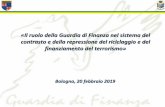 «Il ruolo della Guardia di Finanza nel sistema del ... formativi/allegatimater… · italiano non prevedeva il delitto di autoriciclaggio Anche a seguito di sollecitazioni interne