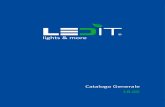 Catalogo Generale - Ledit - Illuminazione a LED · PROFILI – STRIP – STRIP RGB – FILOS III – FILOS III ECO – FILOS IV – i MAT – i.FLOSS – DIAMOND – ROTOR – GEA