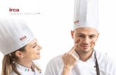 COMPANY PROFILE 2020 - Irca · di corsi: dall’aggiornamento della forza vendita ai workshop pratici e teorici, tenuti dal nostro team di Ambassador e da Pastry Chef di fama internazionale