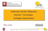 Vehicular Ad Hoc Networks:Scenari, Tecnologie, Sviluppo ...infocom.uniroma1.it/alef/seminario_vanet.pdf · Alessandro Falaschi, Vehicular Ad Hoc Networks, Dicembre 2009 3 Vehicular